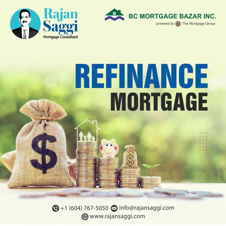 Mortgage refinancing Surrey BC